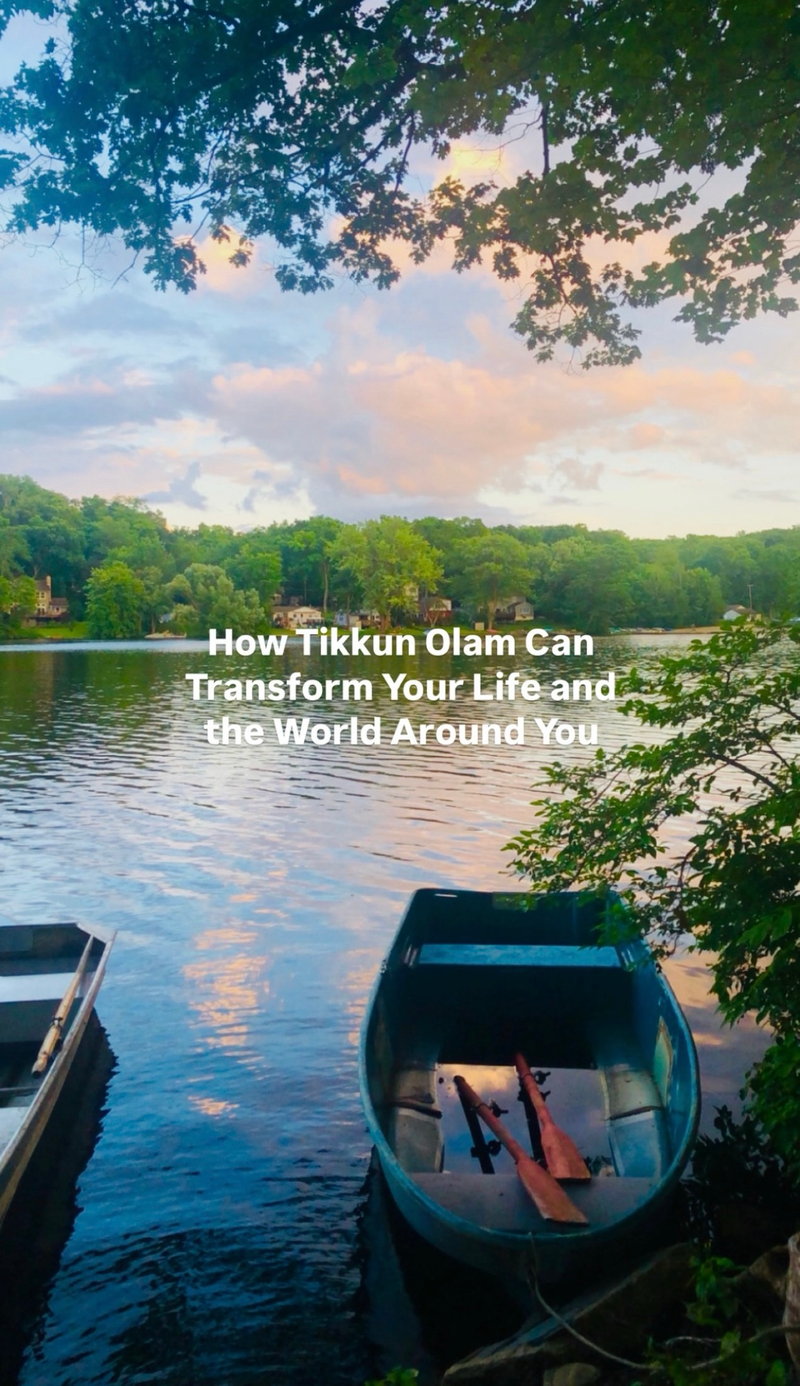 How Tikkun Olam Can Transform Your Life and the World Around You