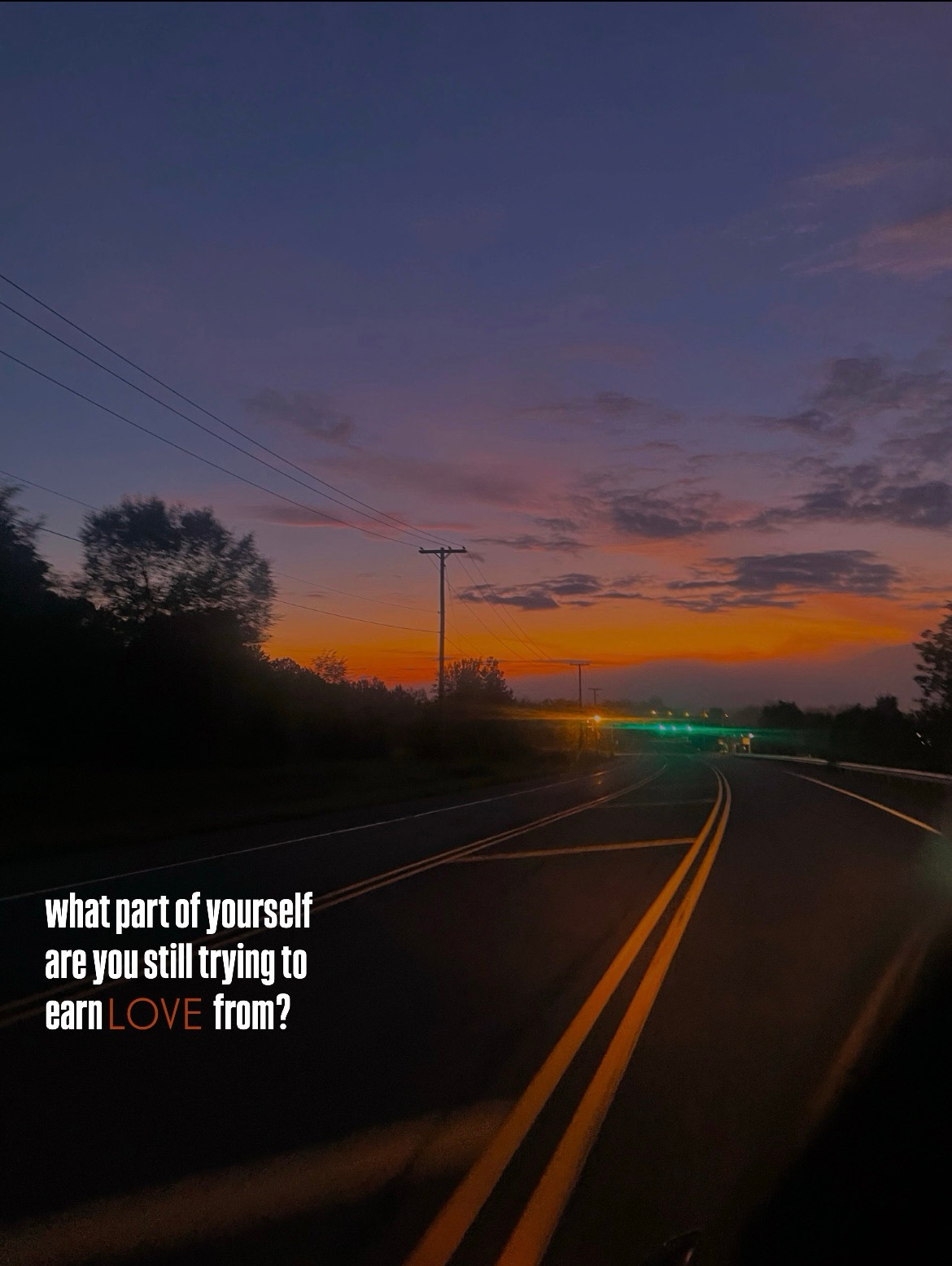 What Part of Yourself Are You Still Learning to Earn Love With?